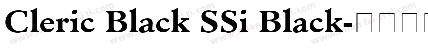Cleric Black SSi Black字体转换